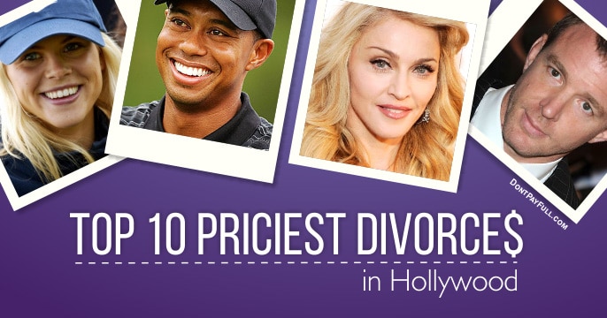 Top 10 Priciest Divorces In Hollywood Dontpayfull