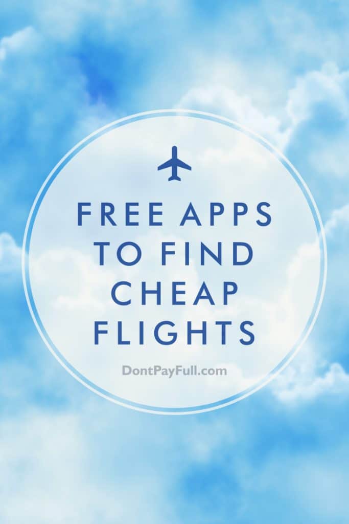 Apps To Find Cheap Flights